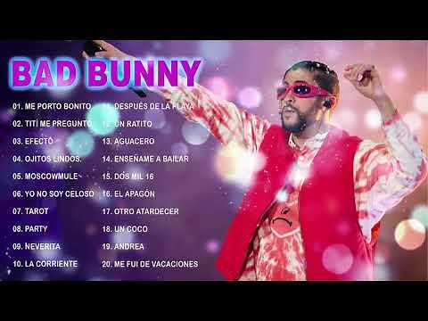 Bad Bunny - Las Mejores Canciones Solo Exitos - Best Songs of Bad Bunny