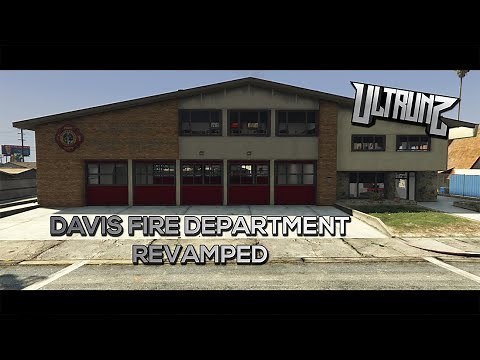 Ultrunz - Davis Fire Department Revamped [MLO]