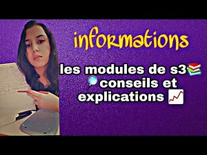 les modules de s3 ( informations et conseils)