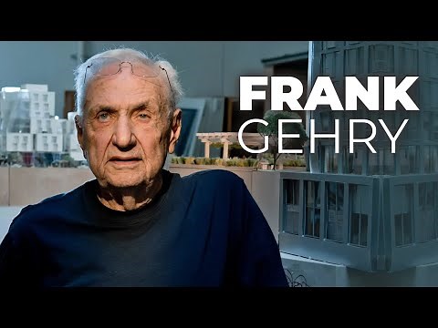 The story of Frank Gehry