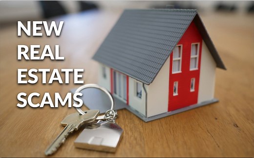 Top 4 Real Estate Scams Expected To Trend In 2024