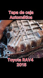 197K views · 1.7K reactions | Tapa de caja automática de Toyota RAV4 2015 #tallerrubi #sensores #motores #taller #motor #mechanic #Sensor #mecanica #tallermecanico #toyota | Taller Rubí | Facebook