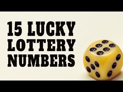 15 Lucky Lottery Numbers