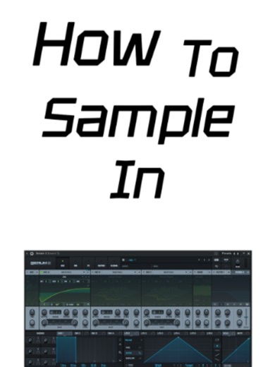 How to Sample in Serum (FL Studio Tutorial)