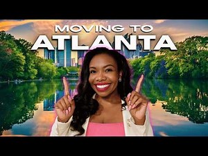 Moving to Atlanta GA: What You NEED To Know Before Living In Atlanta Georgia