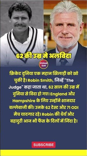 Robin Smith Dies England Cricket Legend Passes Away at 62