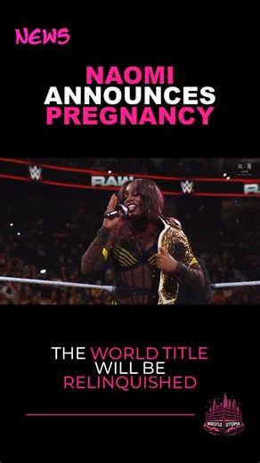 Wrestle Utopia | There’s a baby on board… and a title on break. 🍼🏆 Naomi just relinquished her Women’s World Championship to embrace her next big... | Instagram