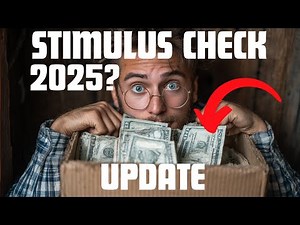Stimulus Check Update Status 2025: What You Need to Know!