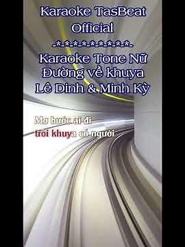 Karaoke Đường Về Khuya Tone Nữ | TAS BEAT