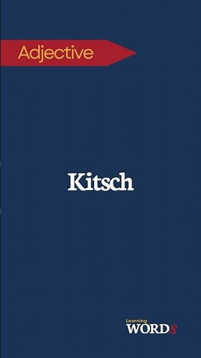 Kitsch | Gaudy or tacky