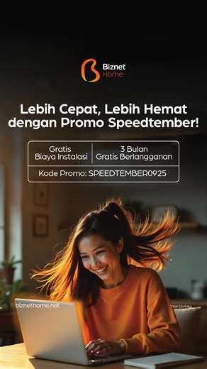 #PakeBiznet sekarang lebih hemat dengan Promo Speedtember 2025. Khusus pelanggan baru yang registrasi layanan Biznet Home di bulan September 2025, dapatkan gratis 3 bulan berlangganan dan instalasi Biznet Home. Promo hanya berlaku pada 8-30 September 2025 | Biznet Home