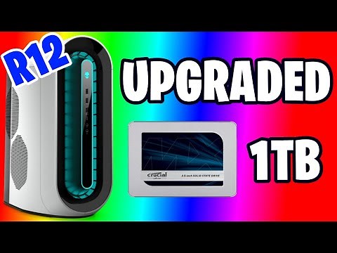 Alienware Aurora R12 SSD / Solid State Drive Upgraded - Links in Description