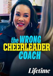 The Wrong Cheerleader Coach