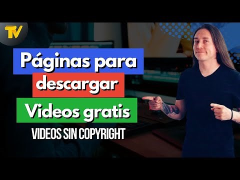 Videos sin CopyRight - Páginas para descargar videos gratis