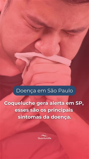 Coqueluche: Sintomas, Tratamentos e Prevencao