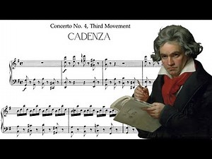 Ludwig van Beethoven: Cadenza For His Piano Concerto No. 4 Op. 58 (Movement 3)
