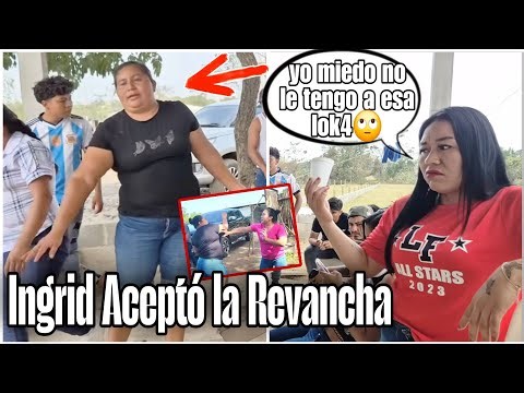 Ingrid hoy si le va a Samp4rle Tremend4 Vɛrg!ada a Chentona /