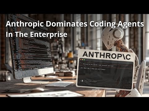 Anthropic Dominates AI Coding Agents & Enterprise Adoption – What’s Next?