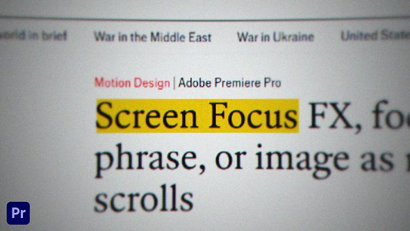 Screen Focus FX | For Premiere Pro