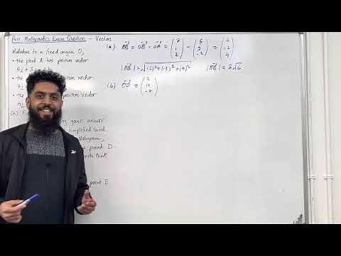 Pure Maths EQ - Vectors, Parallelogram Problem, Parallel Vectors, Position Vectors