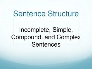 PPT - Sentence Structure PowerPoint Presentation, free download - ID:2749528