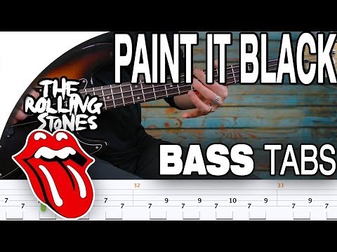 The Rolling Stones - Paint it Black | Bass Cover With Tabs in the Video