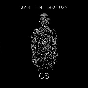 Man In Motion - OS