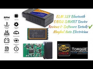 ELM 327 Bluetooth OBD2 SMART Device Reviews & Software Details✔️Mughal Auto Electrician