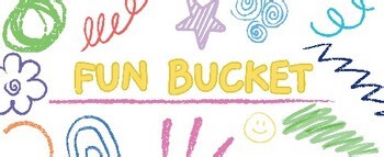 Fun Bucket Label