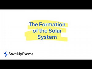 Formation of the Solar System - GCSE & IGCSE Physics - With Examples Questions