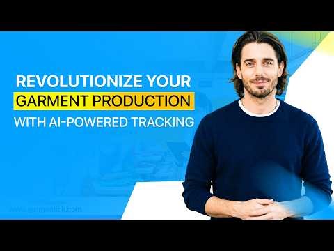 Revolutionize Your Garment Production with AI-Powered Tracking