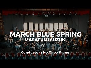 March Blue Spring | マーチ「ブルー・スプリング」 ( 鈴木雅史 / Masafumi Suzuki )