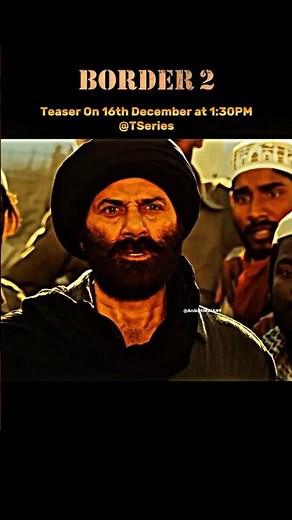 🎬 Border 2 Teaser Sunny Deol 💣💣 #Border2 #SunnyDeol #Border2Teaser #Border2Trailer #Shorts #YTShorts