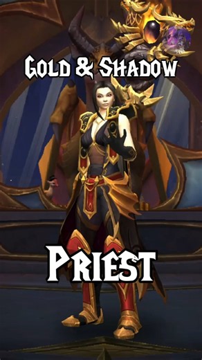 Gold & Shadow | Priest Transmog