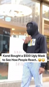 Kanel Buys $500 Ugly Mask for Public Reactions