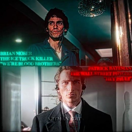 Brian Moser vs Patrick Bateman