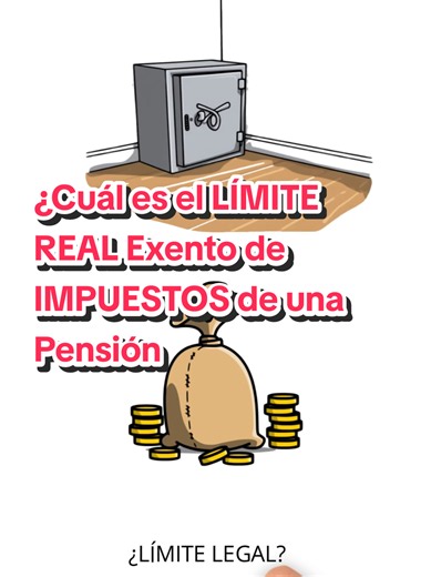 Límite Real Exento de Impuestos de una Pensión: ¿Cuánto es?