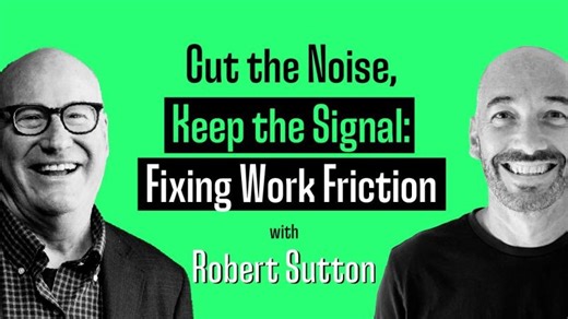 The #1 Productivity Killer in Your Company (And How to Fix It) | Robert Sutton | Bob Sutton