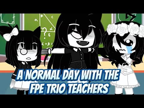 Episode 5: The FPE Trio Teachers | A Normal Day with the FPE Trio Teachers