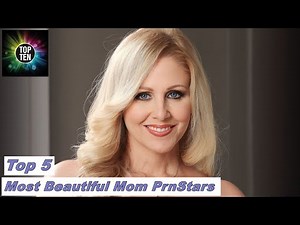 Top 5 Most Beautiful MOMS PrnStars 2023