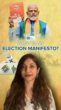 What is an Election Manifesto ? | Explained by The CSR Journal