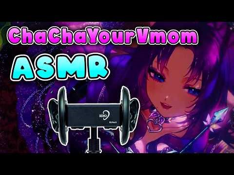 Full ChaChaYourVmom ASMR Stream...