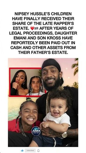 Nipsey Hussle's Children Finally Receive Estate Inheritance ❤️🕊️ #nipseyhussle #marathoncontinues