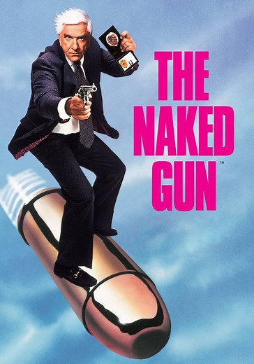 The Naked Gun: From the Files of Police Squad! streaming