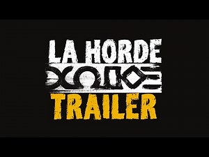 La Horde - Trailer