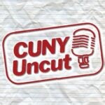 Become the Next Host of “CUNY Uncut”!  –  CUNYverse