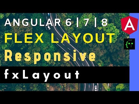 Angular 8 - Flex Layout - Getting started with FxLayout