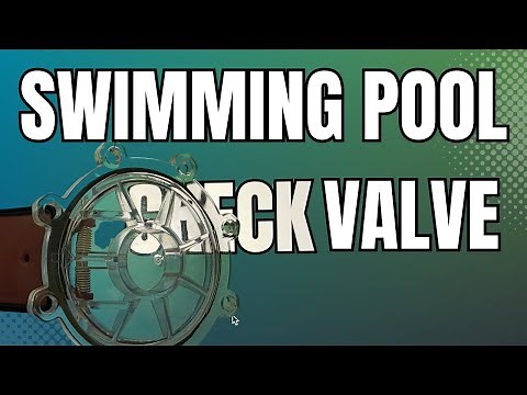 How to Replace a Swimming Pool Check Valve