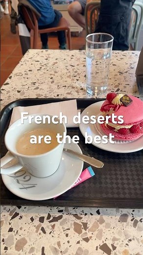 French deserts are the best! Have you try them?