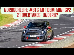MINI R56 JCW GP2 @ Nordschleife BTG - 21 Overtakes - 8:0x